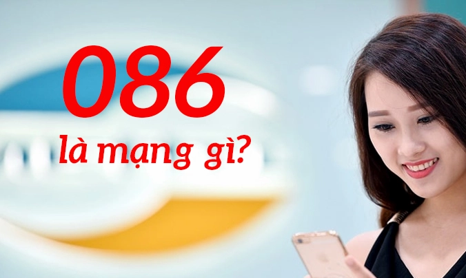 Chiếc điện thoại với SIM đầu số 086