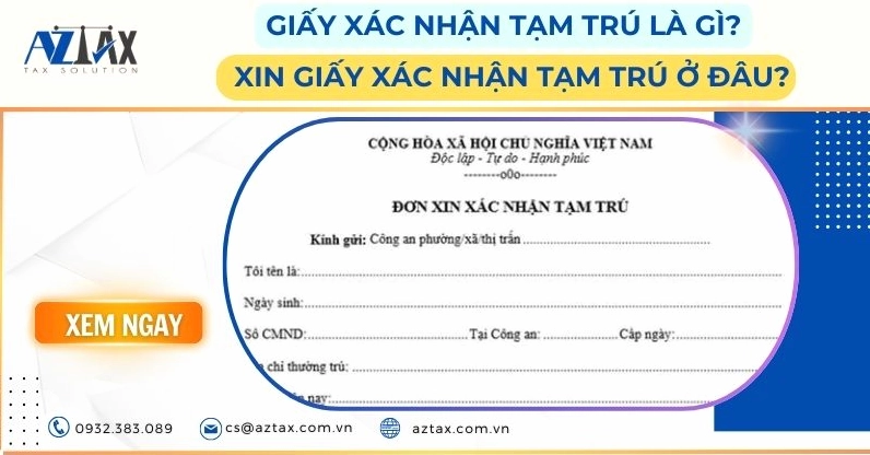 Giấy xác nhận tạm trú là gì?