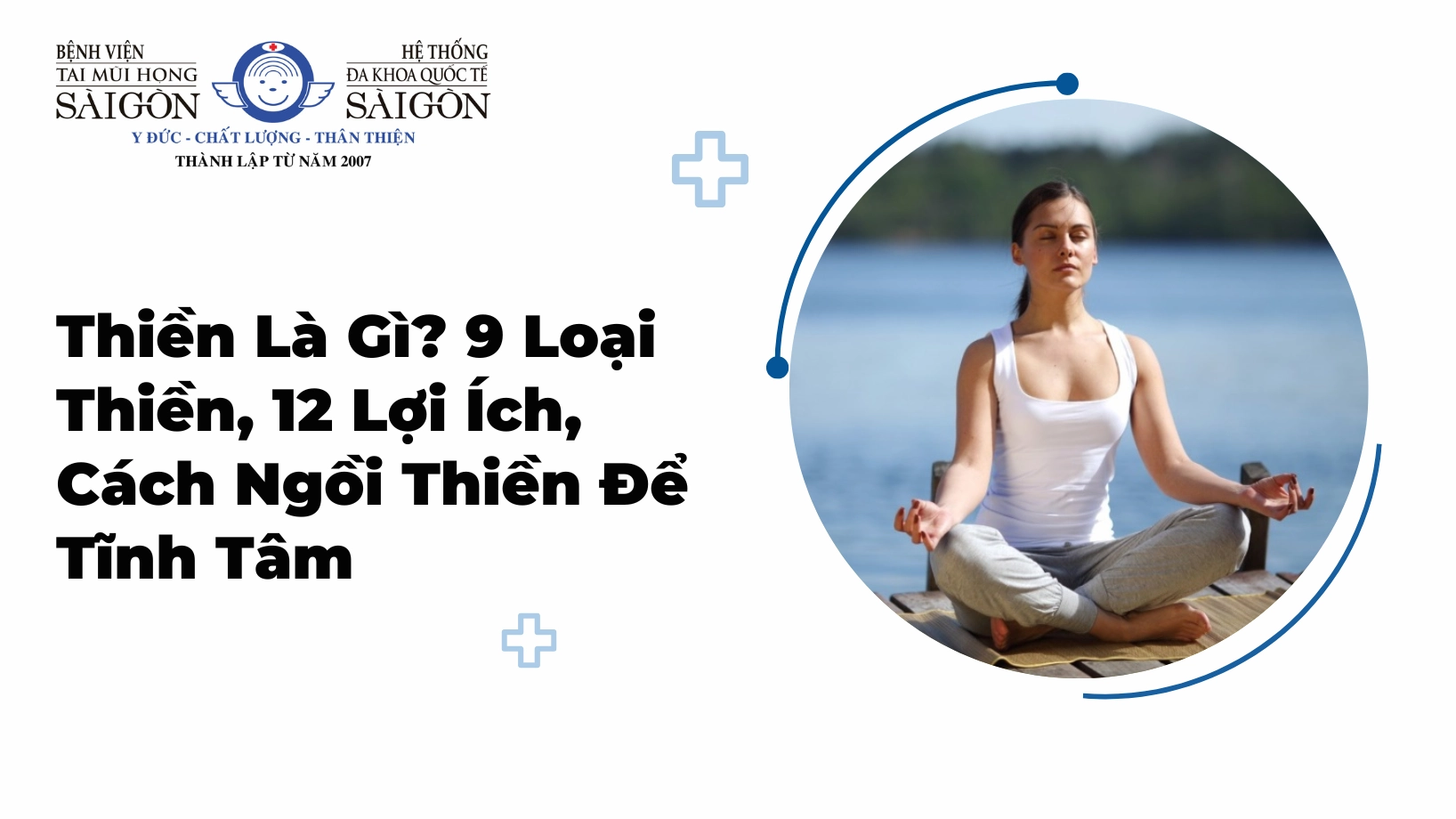 Thiền là gì? Khám phá bí mật đằng sau hành trình tĩnh tâm Hướng dẫn tư thế thiền