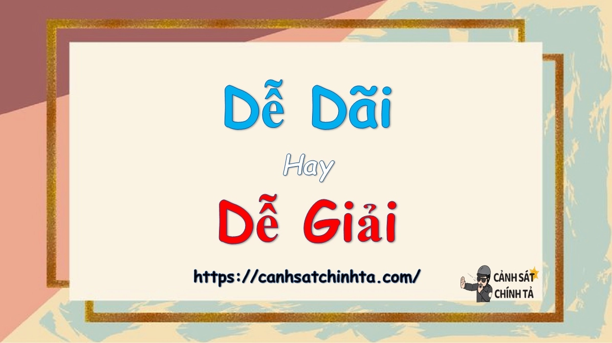 Dễ Dãi Là Gì? Phân Tích Sâu và Lời Khuyên Năm 2026 So sánh dễ dãi và dễ giải quyết