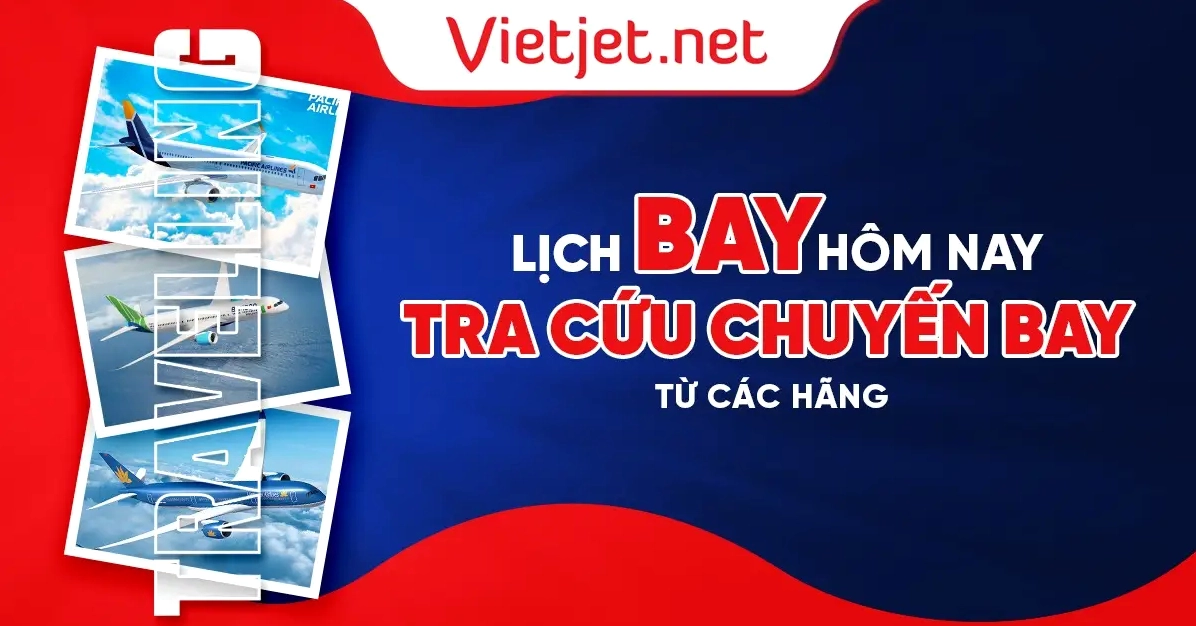 Trang tra cứu lịch bay Vietjet Air