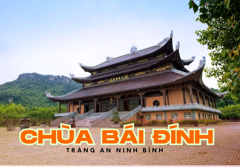 Chùa Bái Đính 2026: Kinh nghiệm và Cập nhật mới nhất Tượng Phật uy nghi tại Chùa Bái Đính