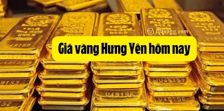 Giá vàng 9999 Hưng Yên hôm nay cập nhật chi tiết