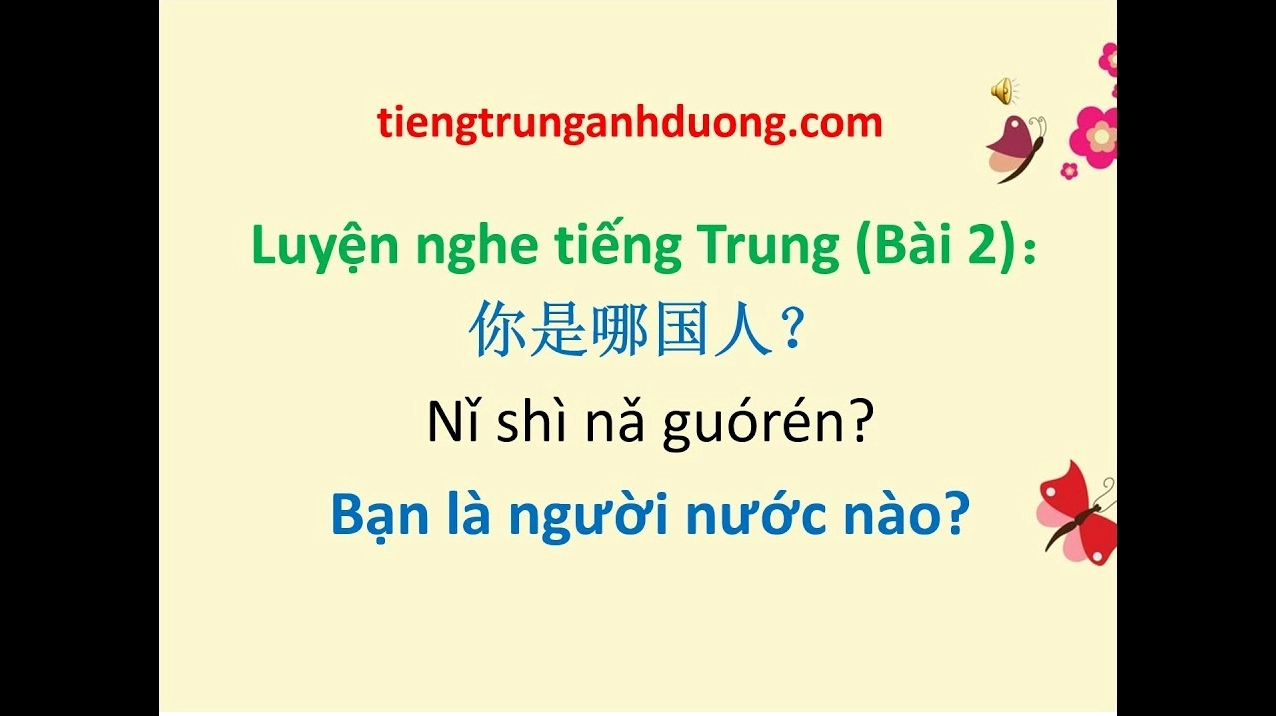 Hỏi bạn là người nước nào tiếng Trung
