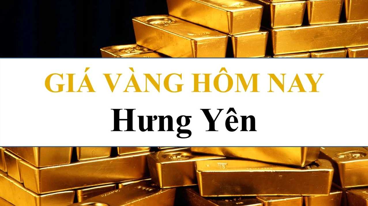 Lời khuyên đầu tư vàng tại Hưng Yên