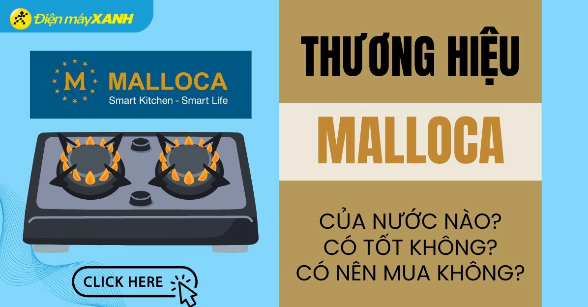 malloca-cua-nuoc-nao-kham-pha-thuong-hieu-o-gia-dung-2026_223
