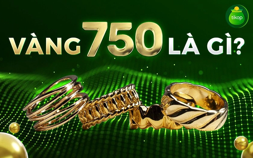 So sánh giá trị vàng 750 và các loại vàng khác
