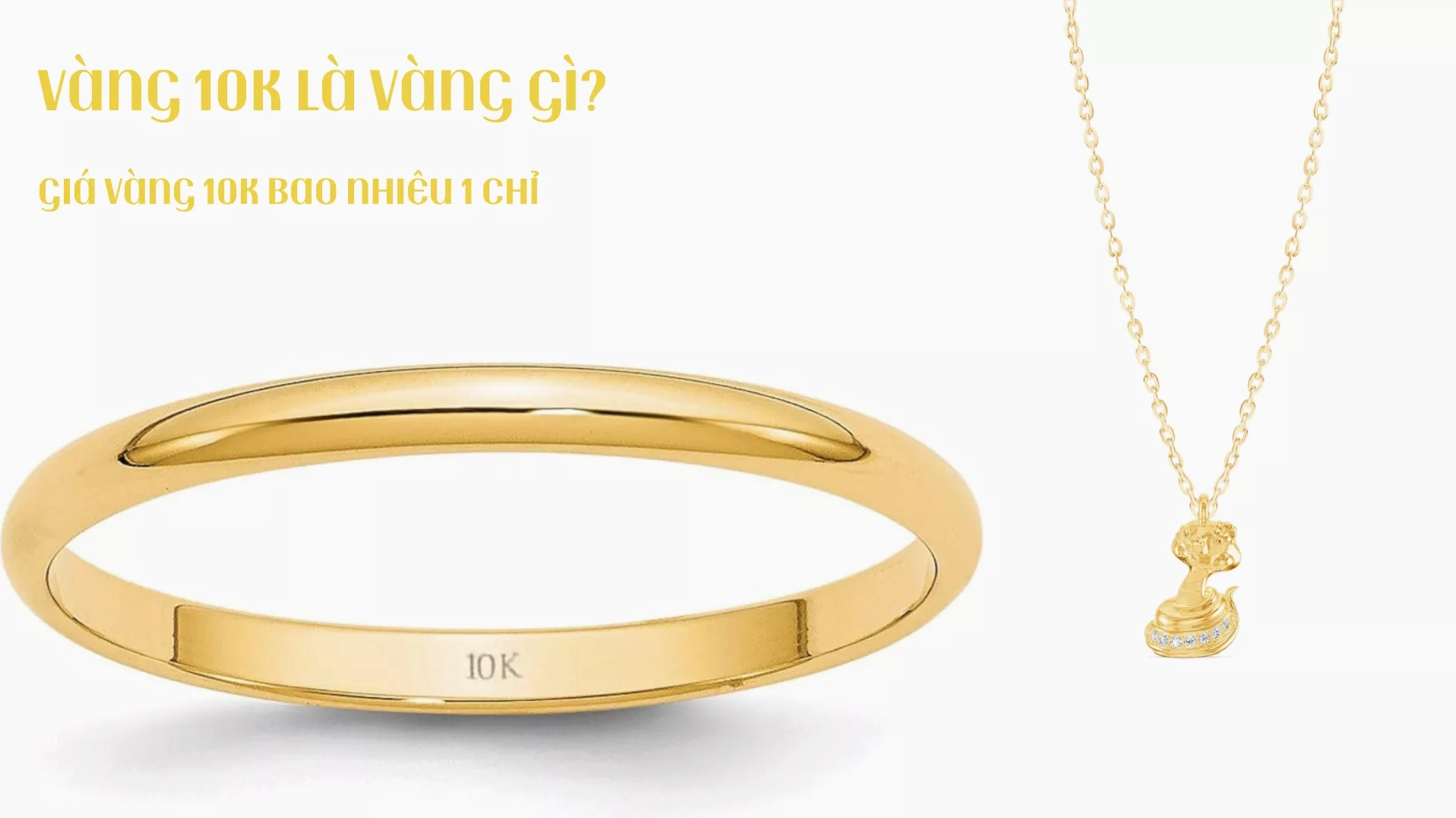 Giá vàng 10K ngày hôm nay: Cập nhật và Phân tích chi tiết 2026 Vàng 10K là gì và giá bao nhiêu
