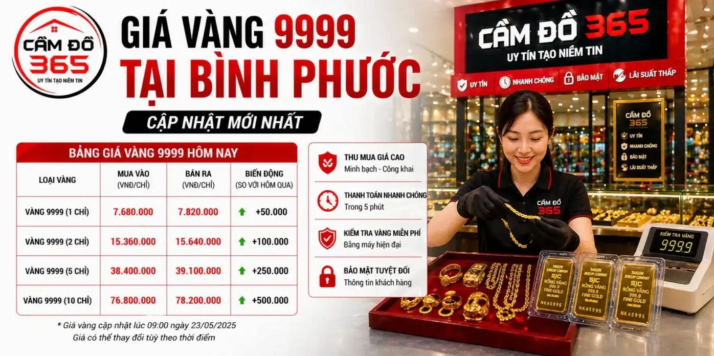 Giá Vàng Bình Phước Hôm Nay 2026: Cập Nhật Mới Nhất Vàng 9999 nguyên chất
